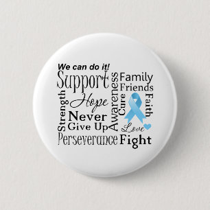 Prostate Cancer Supportive Words 6 Cm Round Badge