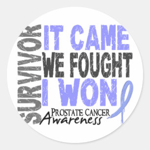Prostate Cancer Survivor It Came We Fought I Won Classic Round Sticker