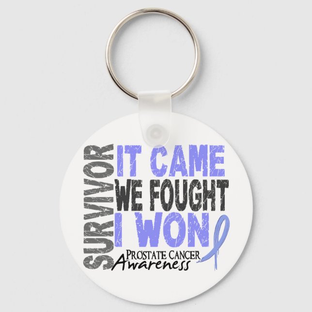 Prostate Cancer Survivor It Came We Fought I Won Key Ring (Front)