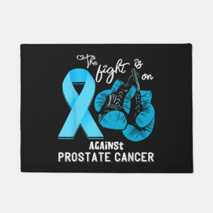Prostate Cancer The Fight is On Prostate Cancer Aw Doormat