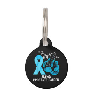 Prostate Cancer The Fight is On Prostate Cancer Aw Pet Tag
