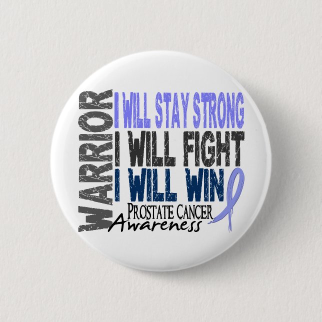 Prostate Cancer Warrior 6 Cm Round Badge (Front)