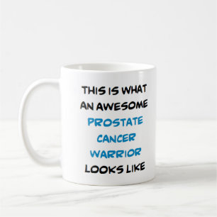 prostate cancer warrior, awesome coffee mug