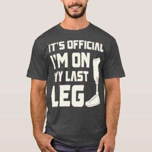 Prosthetic Leg Amputation Cool Leg Ampu Art2 T-Shirt