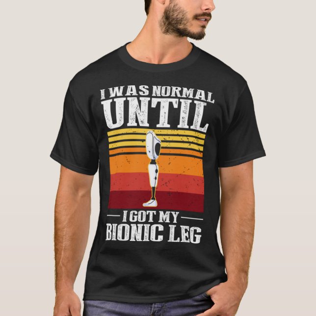 Prosthetic Surgery Theme for Leg Amputee Wheelchai T-Shirt (Front)