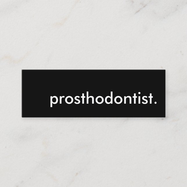 prosthodontist. mini business card (Front)