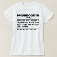 Prosthodontist Noun Dental Practitioner Humour