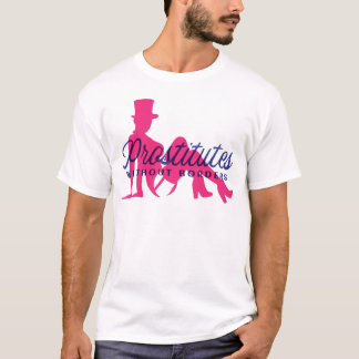 Prostitutes without borders T-Shirt