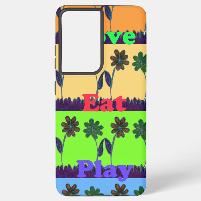 Protect and Wear Your Lovely Girly Eat Love Play Samsung Galaxy S21 Ultra Case (Back)