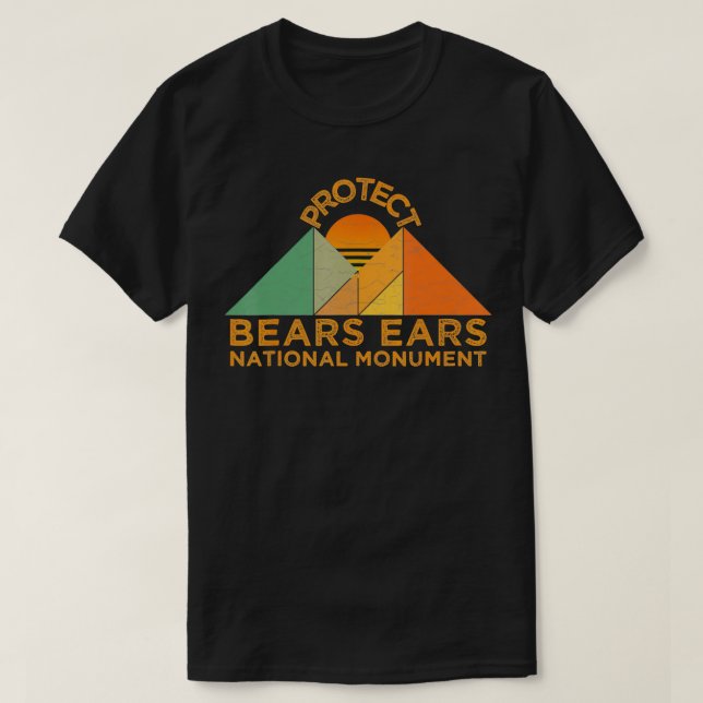 Protect Bears Ears National Monument  T-Shirt (Design Front)