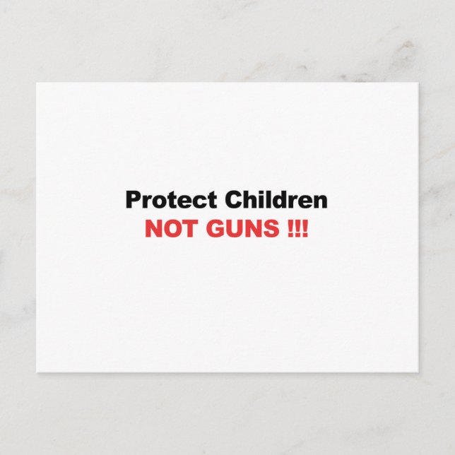 Protect Children, Not Guns Postcard (Front)
