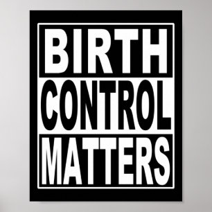Protect Constitutional Rights Birth Control S Stic Poster