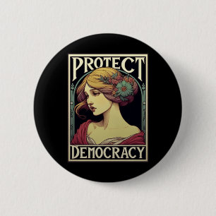 Protect Democracy Feminist Activist Art For Social 6 Cm Round Badge