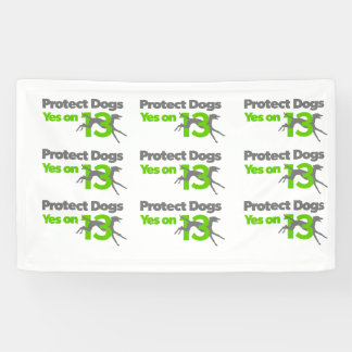 Protect Dogs - Yes on 13 Small banner