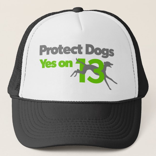 Protect Dogs - YesOn13 Trucker Hat (Front)