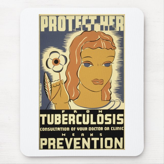Protect Her From Tuberculosis Mouse Pad (Front)