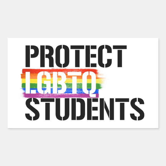 Protect LGBTQ Students Rectangular Sticker (Front)