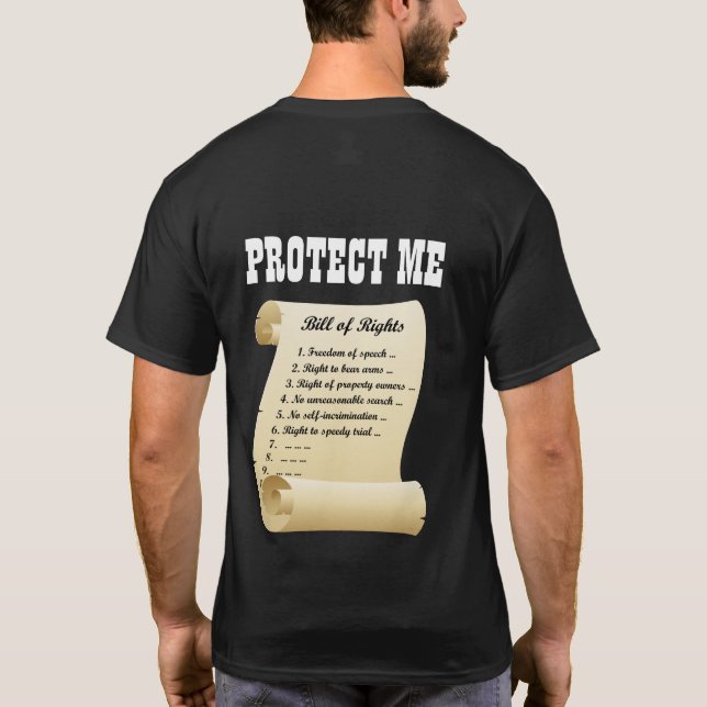 Protect Me - the Bill of Rights T-Shirt (Back)