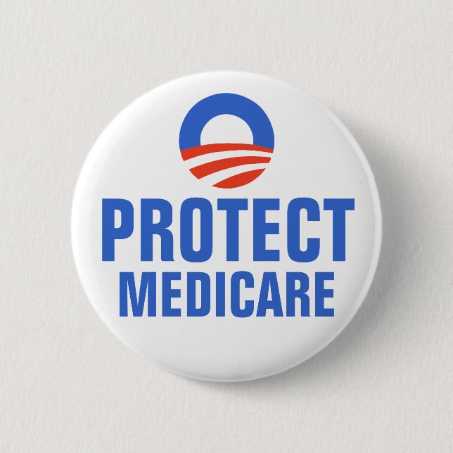 Protect Medicare Obama 2012 6 Cm Round Badge (Front)