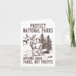 Protect National Parks Defund Doge Support Parks N Card
