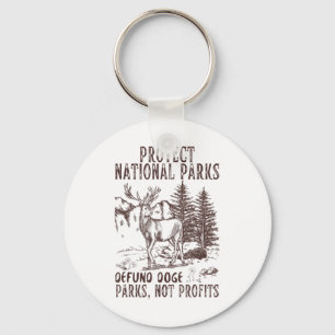 Protect National Parks Defund Doge Support Parks N Key Ring
