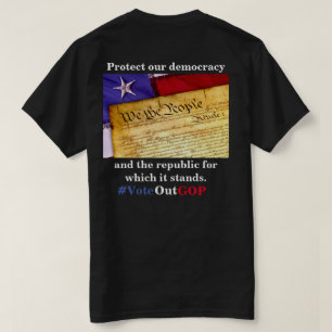 Protect our democracy and the republic T-Shirt