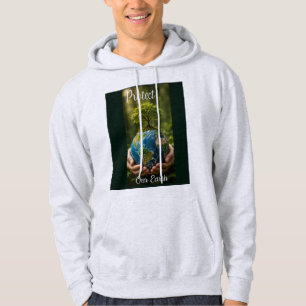 Protect Our Earth Hoodie