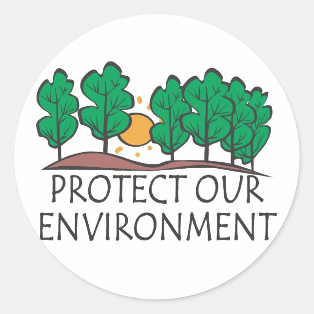 Protect Our Environment Classic Round Sticker (Front)