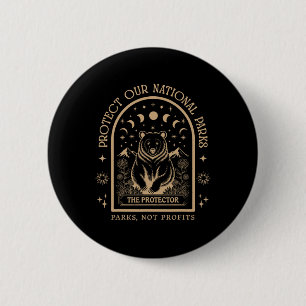 Protect Our National Parks Defund Doge Parks Not P 6 Cm Round Badge