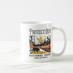 Protect Our National Parks Defund Doge Parks Not P Coffee Mug