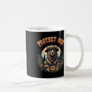Protect Our National Parks Resist Alt Us Bear Coffee Mug