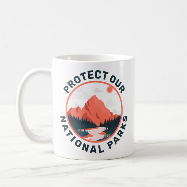 Protect Our National Parks Support Coffee Mug (Left)