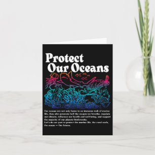 Protect Our Oceans Save The Ocean World Ocean Day Card