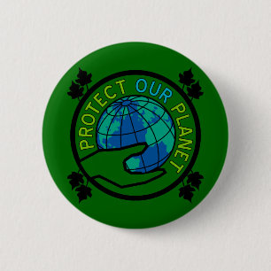 Protect Our Planet 6 Cm Round Badge