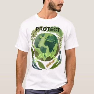Protect our planet T-Shirt