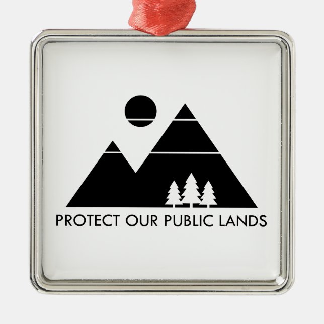 Protect Our Public Lands Mountain Metal Ornament (Front)