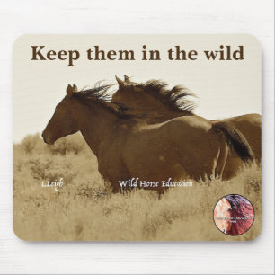 Protect Our Wild Horses Mouse Pad