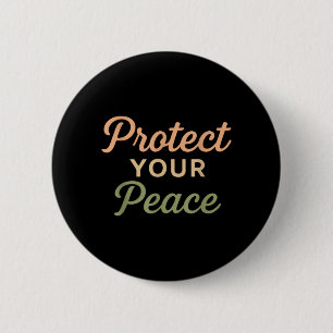 Protect Peace Top Retro Aesthetic Motivational 6 Cm Round Badge