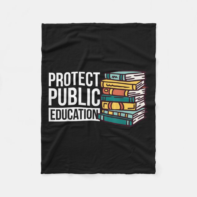 Protect Public Education  Fleece Blanket (Front)