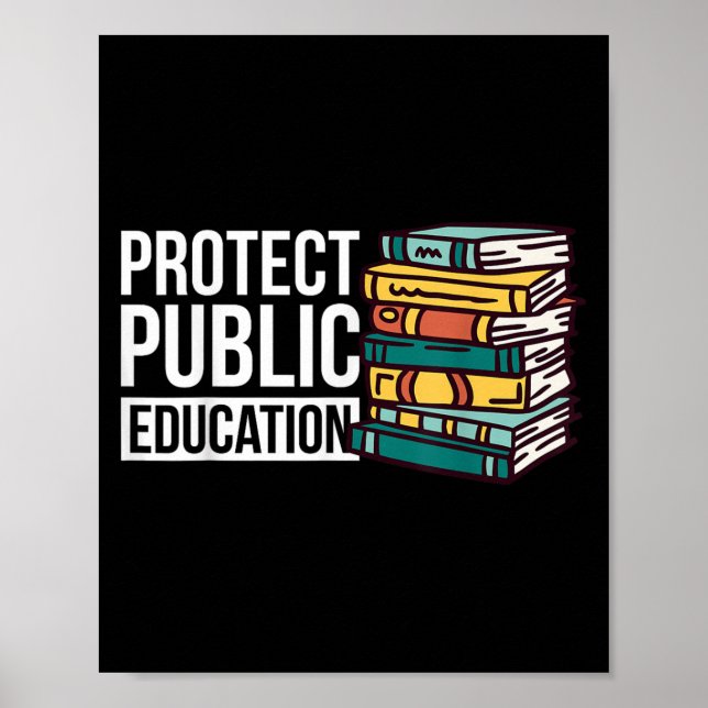 Protect Public Education  Poster (Front)