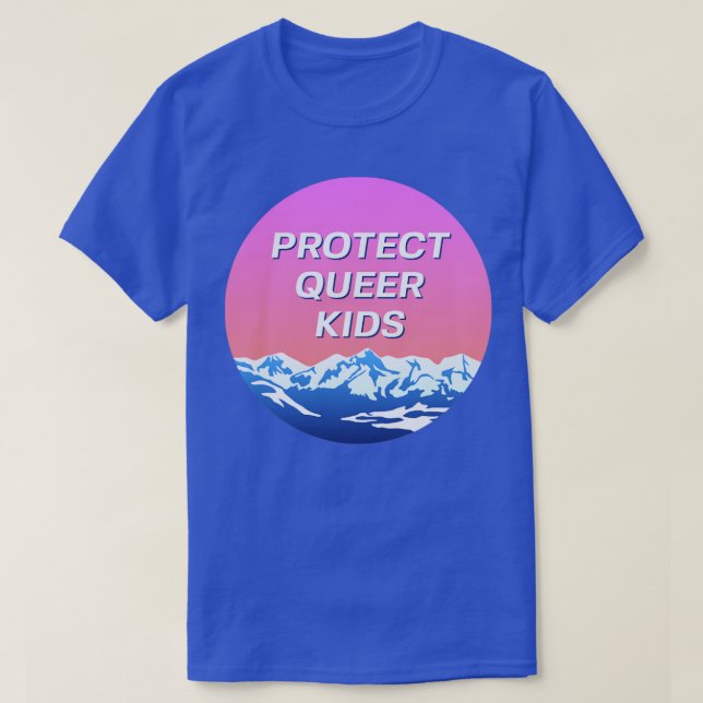 Protect Queer Kids LGBT Landscape 1 T-Shirt (Design Front)