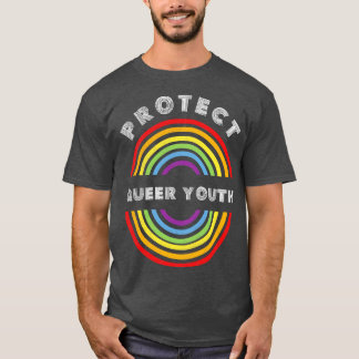 Protect Queer Youth Pride LGBT  LGBTQ T LGBT Suppo T-Shirt
