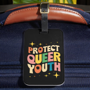 Protect Queer Youth Protect Trans Kids LGBTQ Luggage Tag