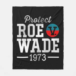 protect roe v wade 8 fleece blanket