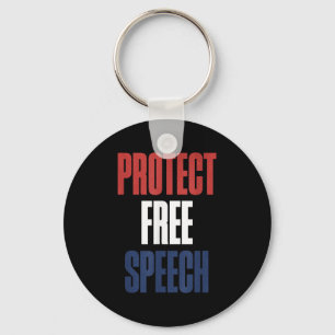 Protect Speech Patriotic Men And Women  Key Ring