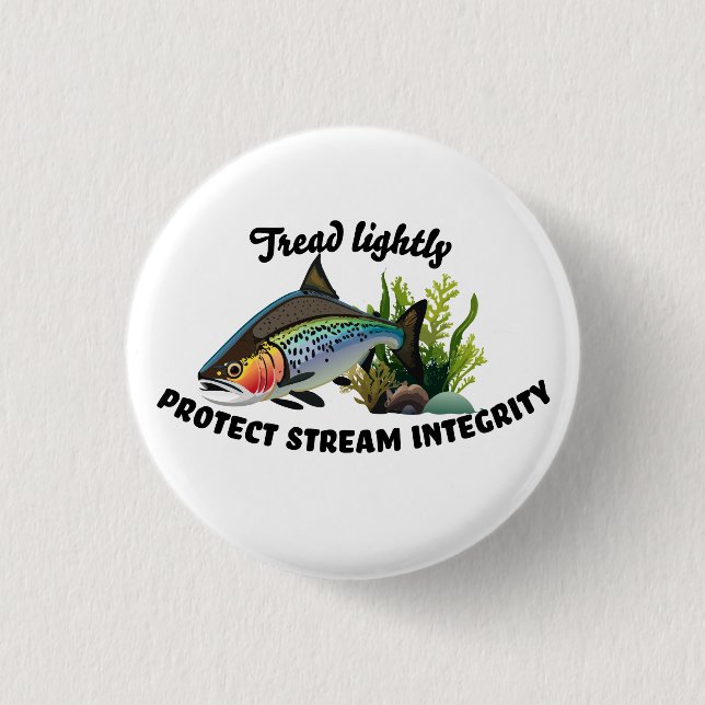 Protect Stream Integrity Rainbow Trout  3 Cm Round Badge (Front)