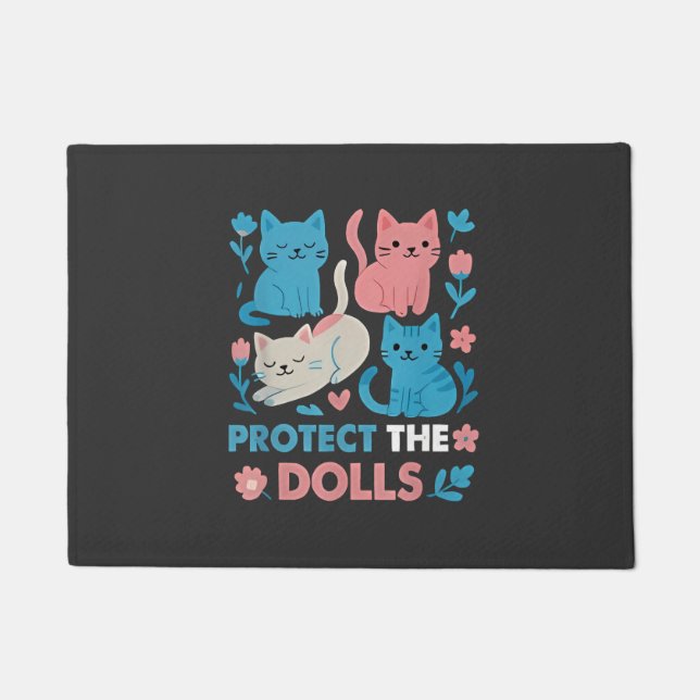 Protect the Dolls Equality Trans LGBT cats Lover  Doormat (Front)