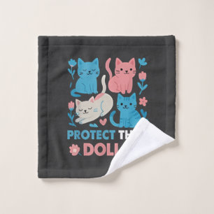 Protect the Dolls Equality Trans LGBT cats Lover Wash Cloth