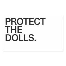 Protect The Dolls