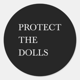 Protect The Dolls Trans Women Solidarity Classic Round Sticker